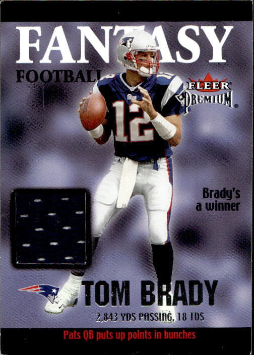 2002 FLEER PREMIUM FANTASY TEAM TOM BRADY MEMORABILIA GAME USED GU JERSEY RELIC view 1