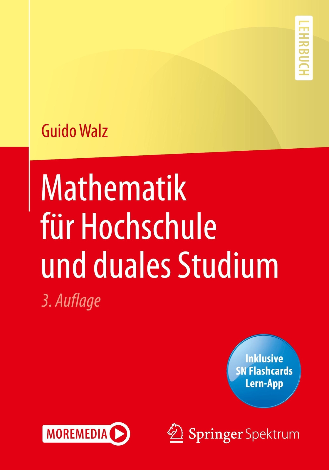 Thumbnail - Mathematik Für Hochschule Und Duales Studium | Guido Walz | Bundle |