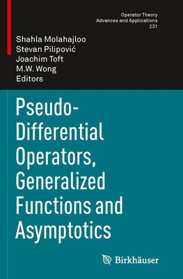 Shahla Molahajloo (u. a.) | Pseudo-Differential Operators, Generalized...