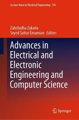 Advances in Electrical and Electronic Engineering and Compute... - 9789813364899
