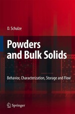 Powders and Bulk Solids | Behavior, Characterization, Storage and Flow | Schulze