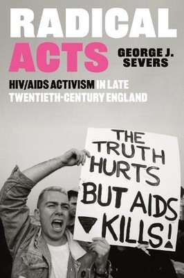 George Severs Radical Acts (Gebundene Ausgabe)