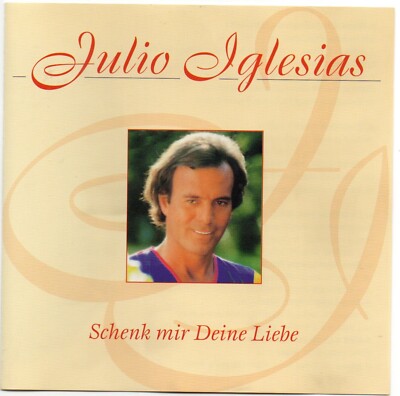 CD - Julio Iglesias - Schenk mir deine Liebe