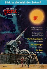 Pabel Utopia Magazin Nr. 25 - Blick in die Welt der Zukunft