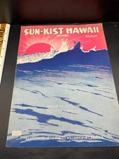 1926 Sun-Kist Hawaii Vandersloot Pennington Sheet Music F5BC3