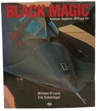 BLACK MAGIC : Americas Spyplanes SR-71 and U-...