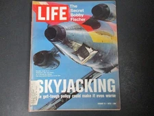 Life Magazine August 11 1972 Bobby Fischer Escape Route Skyjacker
