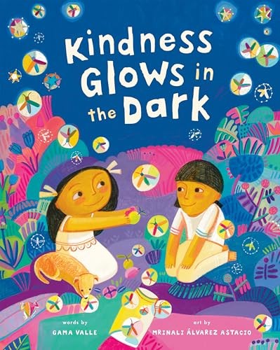 Kindness Glows in the Dark by Gama Valle PAPERBACK - Image 5