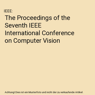 The Proceedings of the Seventh IEEE International Conference on Computer Vision,