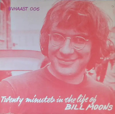 LP Willem Breuker Twenty Minutes In The Life Of Bill Moons - De Achterlijke Klo