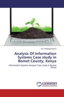 Analysis Of Information Systems Case Study In Bomet County, Kenya Ng'eno Buch