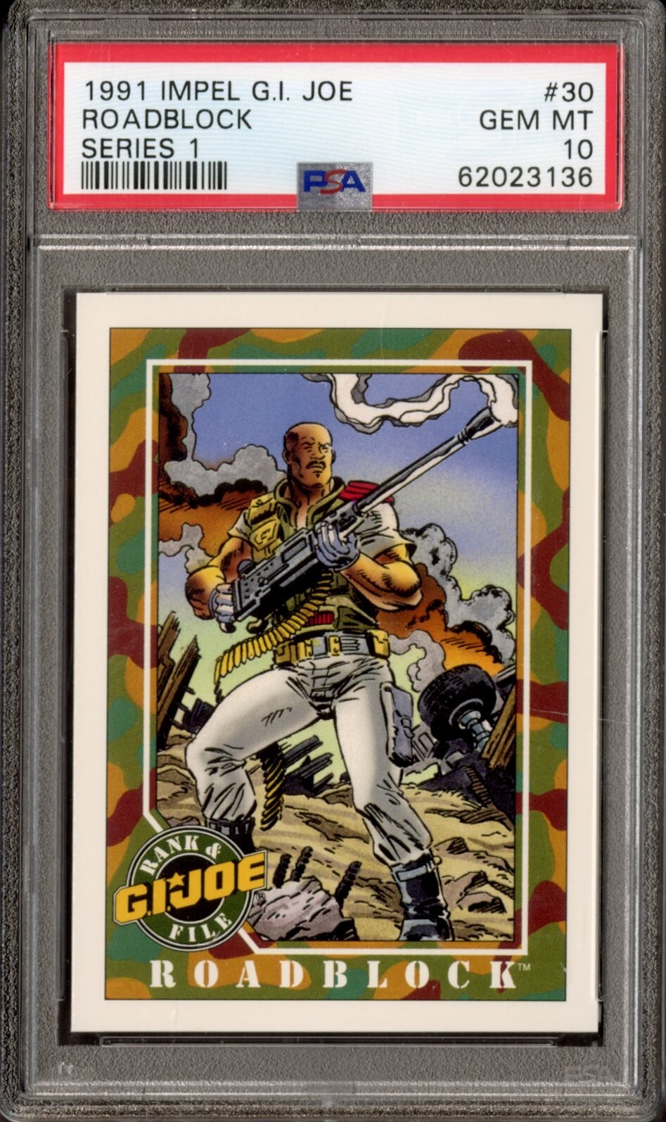 1991 Impel GI Joe - Series 1 - Roadblock #30 PSA 10 Gem Mint - RARE! LOW POP!