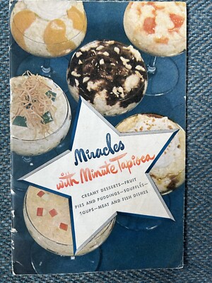Vtg Cook Book Miracles w/ Minute  Tapioca desserts pie pudding meat