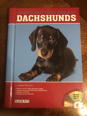 BARRON'S DOG BIBLES DACHSHUNDS WITH DVD TRAIN YOUR DOG 2009