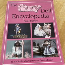 The Ginny Doll Encyclopedia Revised Ed. Sue Nettleingham