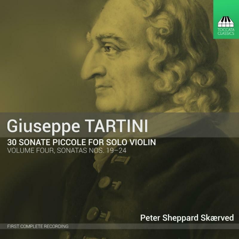 Peter Sheppard Skaerved Giuseppe Tartini: 30 Sonate Piccole For Solo Violin