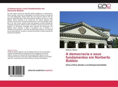 A democracia e seus fundamentos em Norberto Bobbio Roberto Bueno