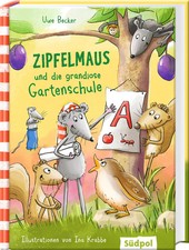 Uwe Becker | Zipfelmaus und die grandiose Gartenschule | Buch | Deutsch (2025)