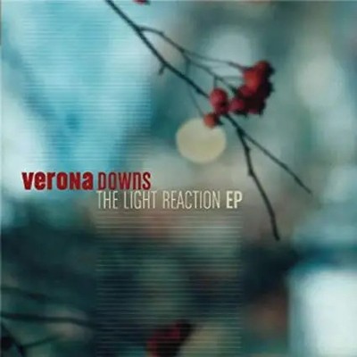 CD Verona Downs The Light Reaction E.P. NEW OVP Empyrean Records