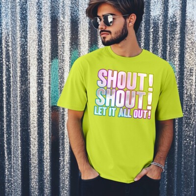 Shout Shout Let It All Out T-Shirt Funky Print Fancy Dress Weekend 80s 1980s