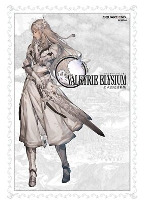 Square Enix Valkyrie Elysium Official Setting Materials SE-MOOK
