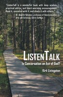 Listentalk Is Conversation An Act Of God? Kirk Livingston Taschenbuch Englisch