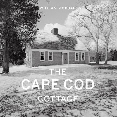 William Morgan The Cape Cod Cottage (Gebundene Ausgabe)