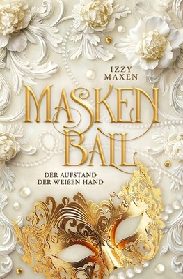 Izzy Maxen / Maskenball