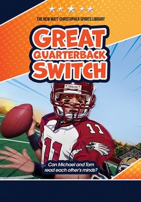 Great Quarterback Switch by Matt Christopher Paperback Book