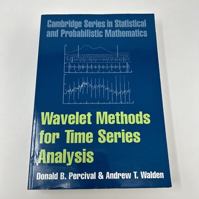 Wavelet Methods for Time Series Analysis [Cambridge Series in Statistical and Pr