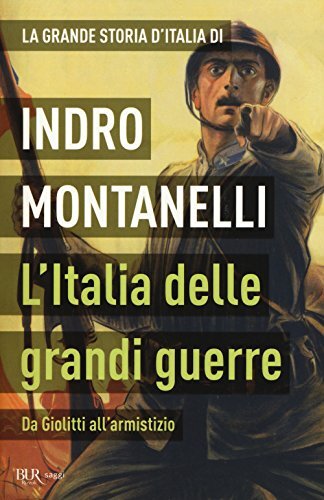Libri Indro Montanelli / Mario Cervi - La Grande Storia D'italia. L'italia Delle