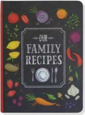Our Family Recipes Journal - Diary By Peter Pauper Press - VERY GOOD