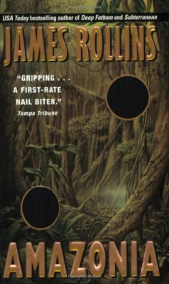 Amazonia,James Rollins