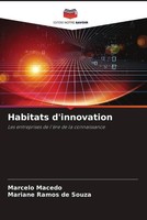Marcelo Macedo (U. A.) | Habitats D'innovation | Taschenbuch | FranzöSisch