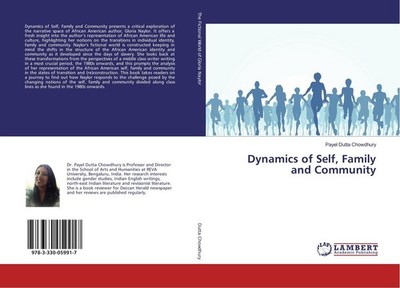 Dynamics of Self, Family and Community Payel Dutta Chowdhury