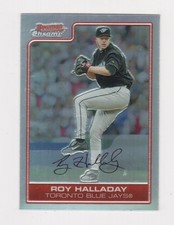 2006 BOWMAN CHROME REFRACTOR ROY HALLADAY TORONTO BLUE JAYS #41
