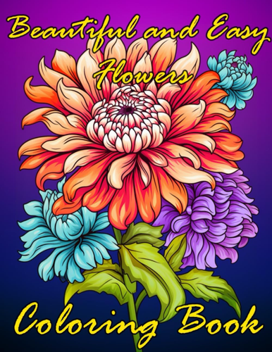 Coloring Book Beautiful and Easy Flowers: Easy and Simple Floral Coloring Pages - Picture 3 of 12