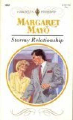 Stormy Relationship - Paperback, by Margaret Mayo - Acceptable n