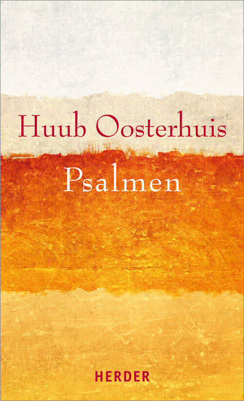 Thumbnail - Huub Oosterhuis; Annette Rothenberg-joerges; Hanns Keßler / Psalmen