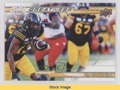 2023 Upper Deck CFL CFL Greatness Tim White #CG-TW READ 16vq