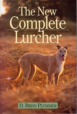 The New Complete Lurcher by David Brian Plummer 1853109924 FREE Shipping