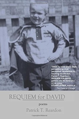 REQUIEM FOR DAVID: POEMS By Patrick T. Reardon **Mint Condition**