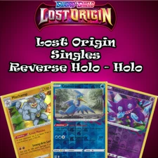 Pokemon TCG Sword & Shield: Choose Your Card Lost Origin NM Holo - Rev Holo