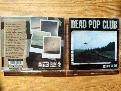 DEAD POP CLUB - AUTOPILOT OFF - CD 2002 / GRATISVERSAND