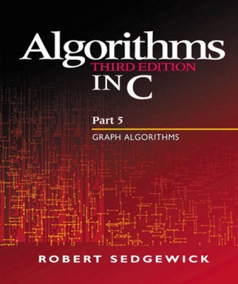 Algorithms in C, Part 5: Graph Algorithms (3rd Edition) (Pt.5) - VERY GOOD