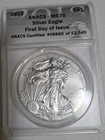 2013 Silver American Eagle ANACS MS70 First Day Issue