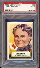 1952 Look 'n See #83 Clara Barton PSA 7