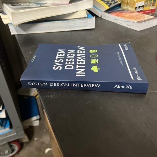 System Design Interview An insider's guide By Alex Xu Volume 1 Paperback - Picture 3 of 7