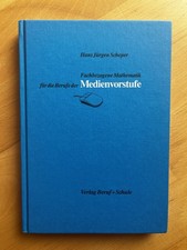 Fachbezogenes Mathe Buch Für Die Medienvorstufe, Hans Jürgen Scheper, Unbenutzt