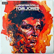 TOM JONES - THE BODY AND SOUL OF TOM JONES - 1973 UK VINYL LP ALBUM - VG+/VG+